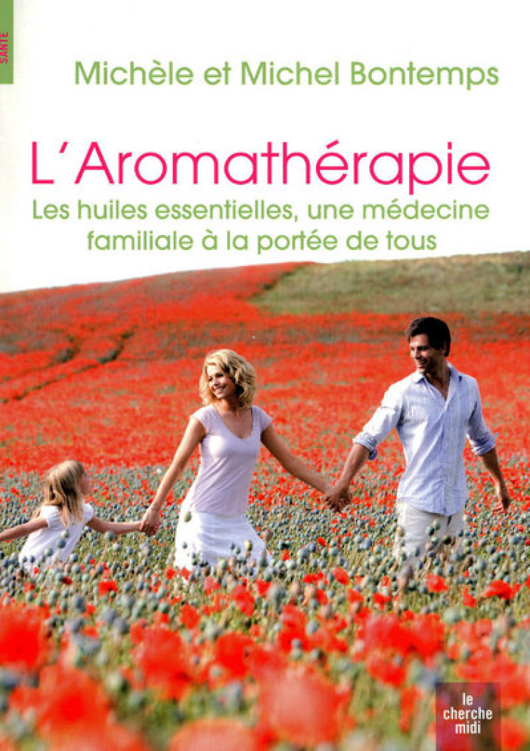 L'AROMATHERAPIE - BONTEMPS - LE CHERCHE MIDI