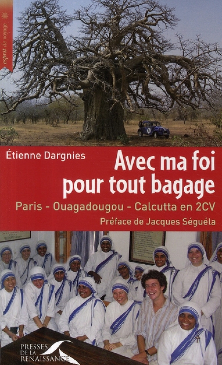 AVEC MA FOI POUR TOUT BAGAGE - DARGNIES/SEGUELA - PRESSES RENAISS