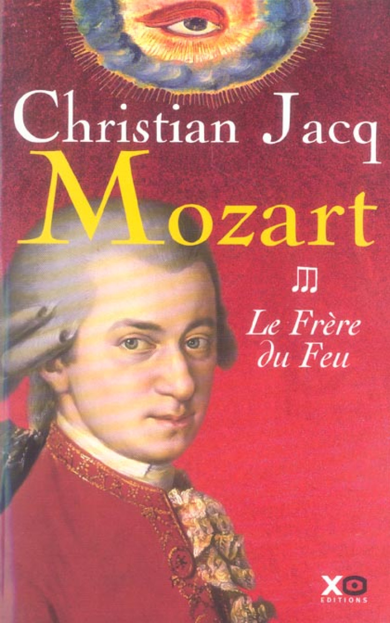 MOZART - TOME 3 LE FRERE DU FEU - VOL03 - JACQ CHRISTIAN - XO