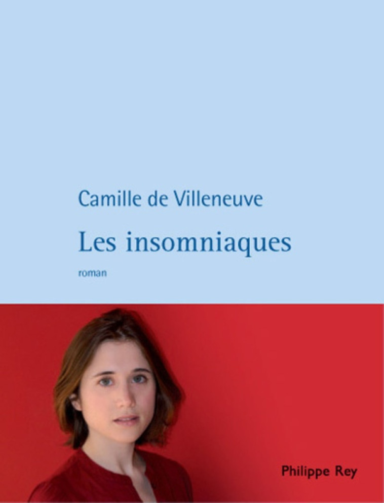 LES INSOMNIAQUES - VILLENEUVE C D. - REY