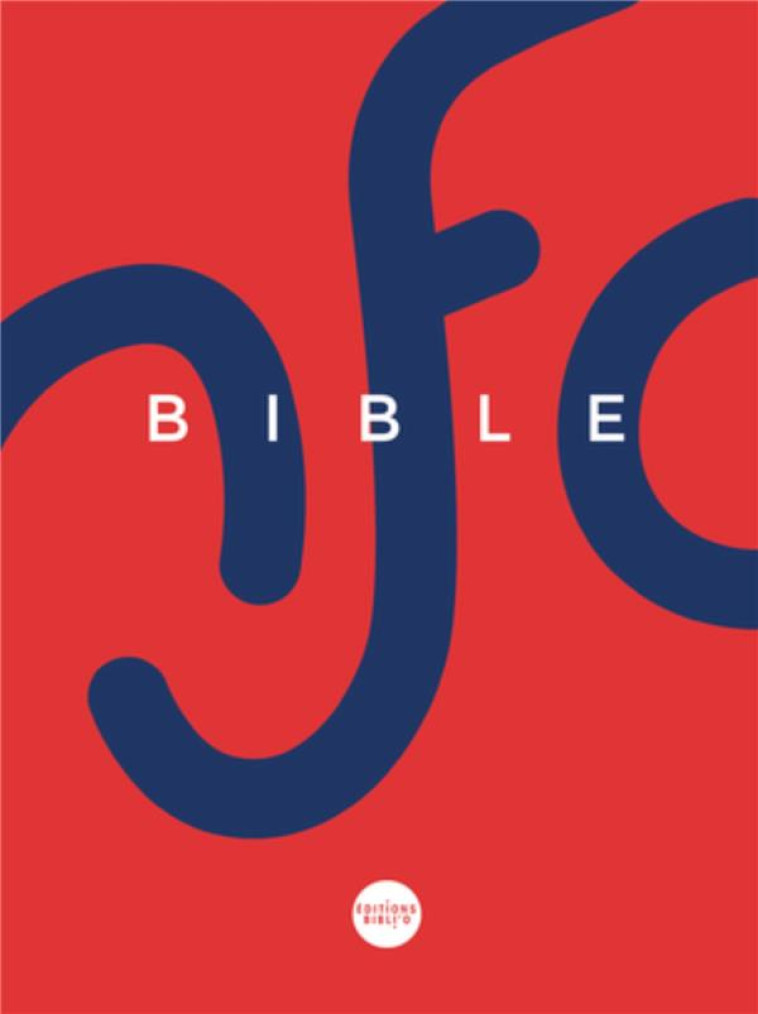 BIBLE EN FRANCAIS COURANT SANS LES DEUTEROCANONIQUES -  COLLECTIF - CERF