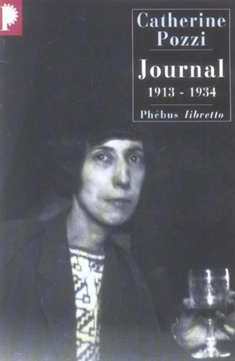 JOURNAL : 1913-1934 - POZZI CATHERINE - LIBRETTO