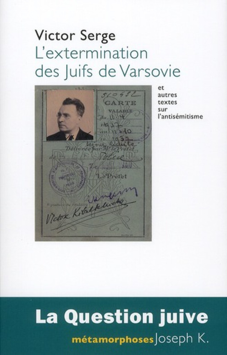 L EXTERMINATION DES JUIFS DE VARSOVIE - XXX - JOSEPH K