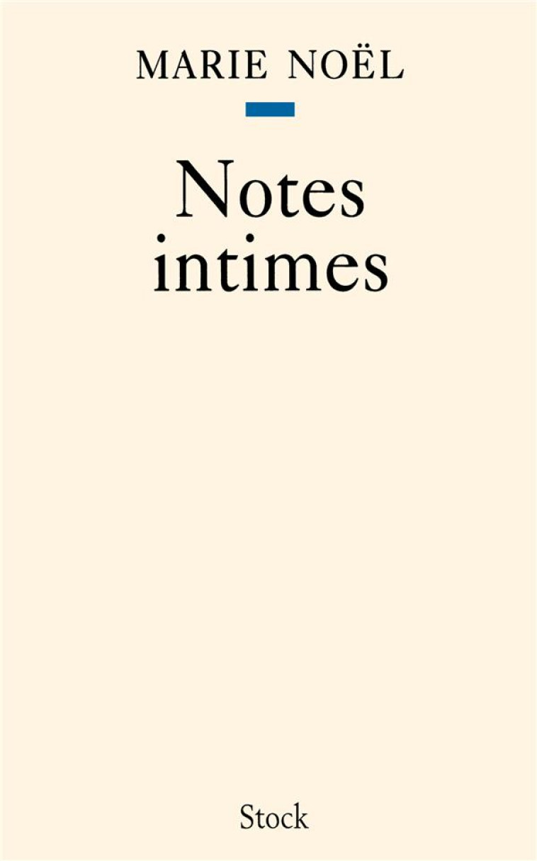 NOTES INTIMES - NOEL MARIE - STOCK