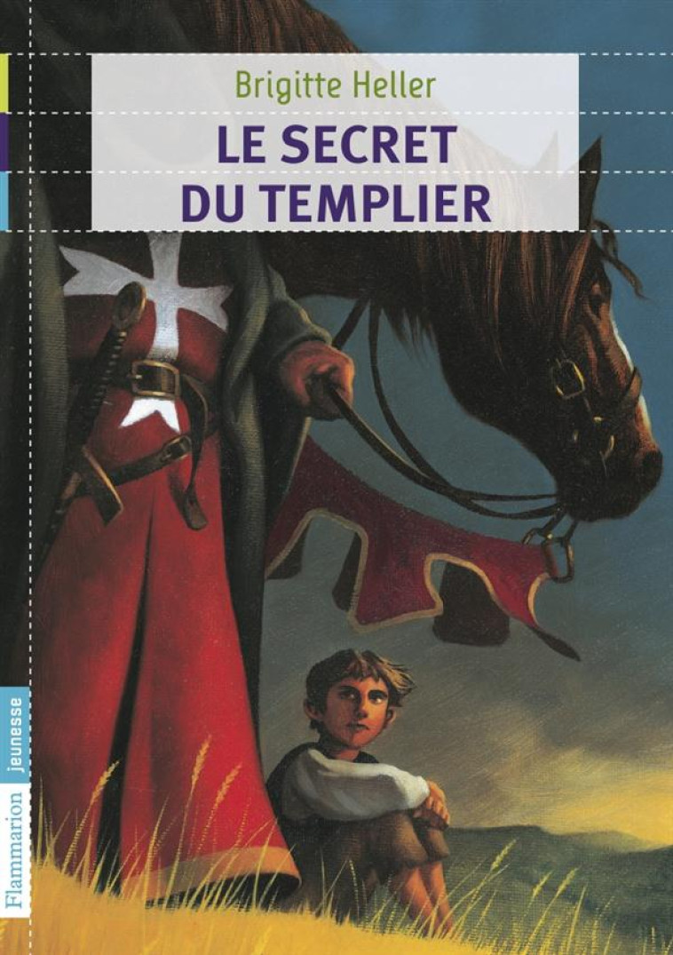 LE SECRET DU TEMPLIER - HELLER BRIGITTE - Flammarion