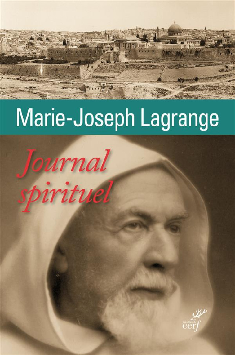 JOURNAL SPIRITUEL - LAGRANGE MARIE-JOSEP - Cerf