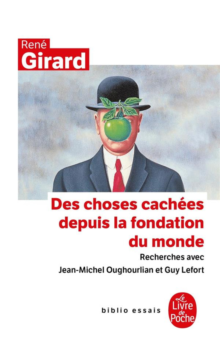 DES CHOSES CACHEES DEPUIS LA FONDATION DU MONDE - GIRARD RENE - LGF/Livre de Poche