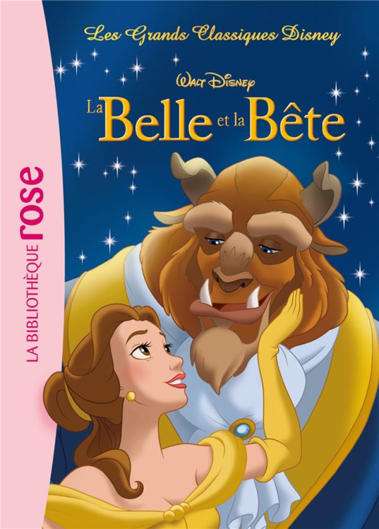 LES GRANDS CLASSIQUES DE DISNEY - T02 - LES GRANDS CLASSIQUES DISNEY 02 - LA BELLE ET LA BETE - WALT DISNEY COMPANY - HACHETTE