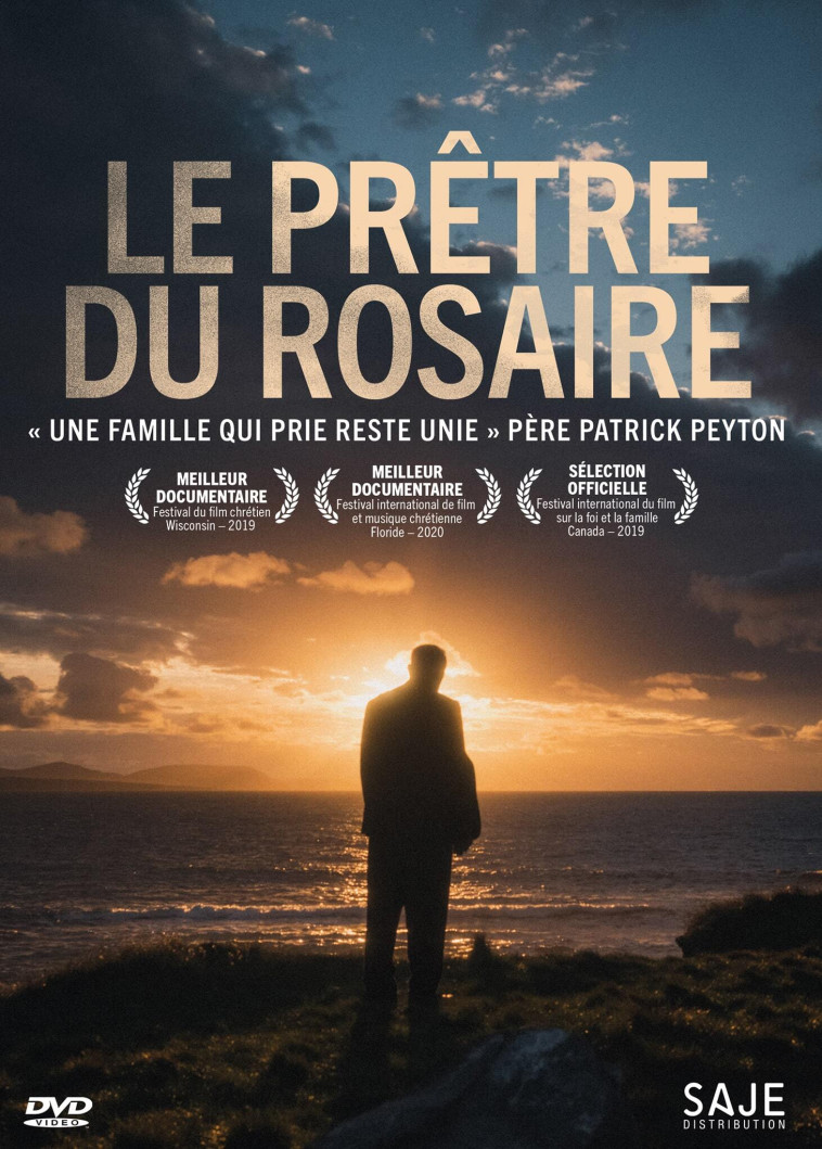 LE PRETRE DU ROSAIRE - UNE FAMILLE QUI PRIE RESTE UNIE - Jonathan Cipiti - SAJEPROD