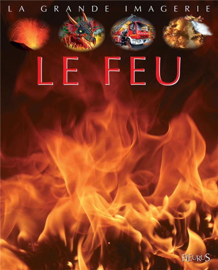 LE FEU - FRANCO CATHY - Fleurus