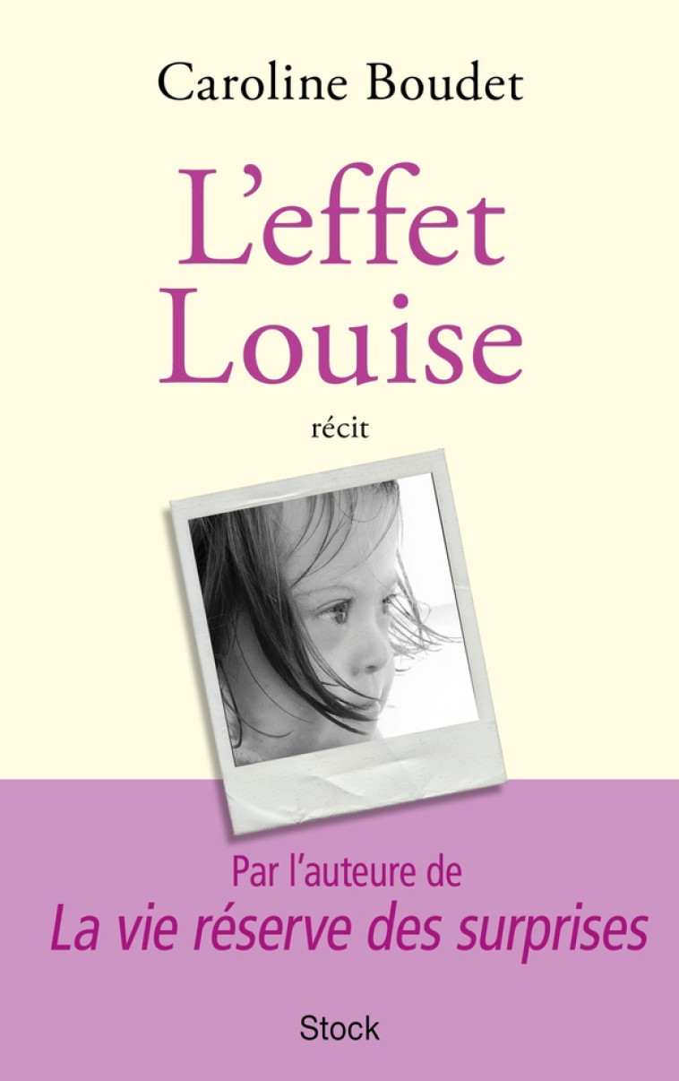 L'EFFET LOUISE - BOUDET CAROLINE - STOCK