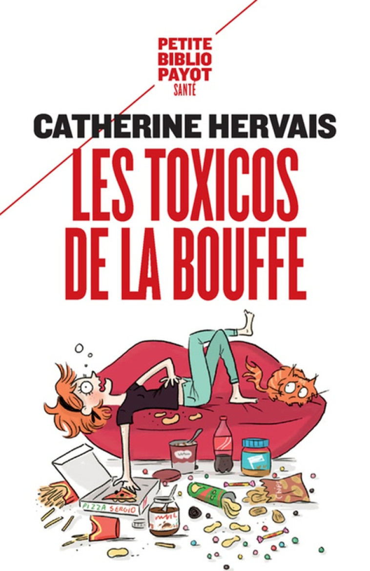 LES TOXICOS DE LA BOUFFE - HERVAIS CATHERINE - PAYOT POCHE