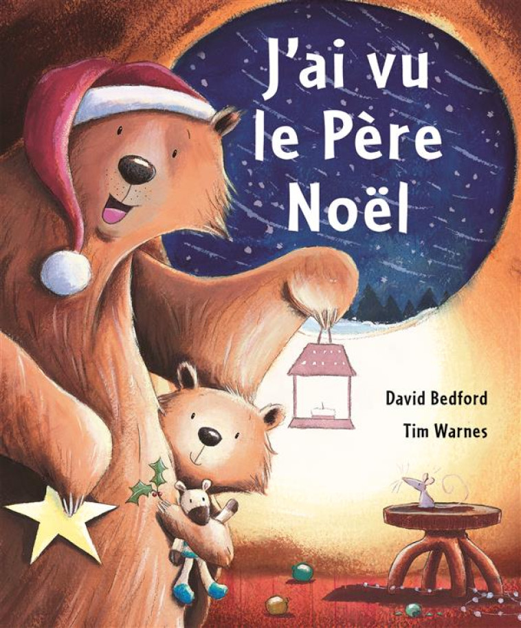 J'AI VU LE PERE NOEL - BEDFORD/WARNES - MIJADE