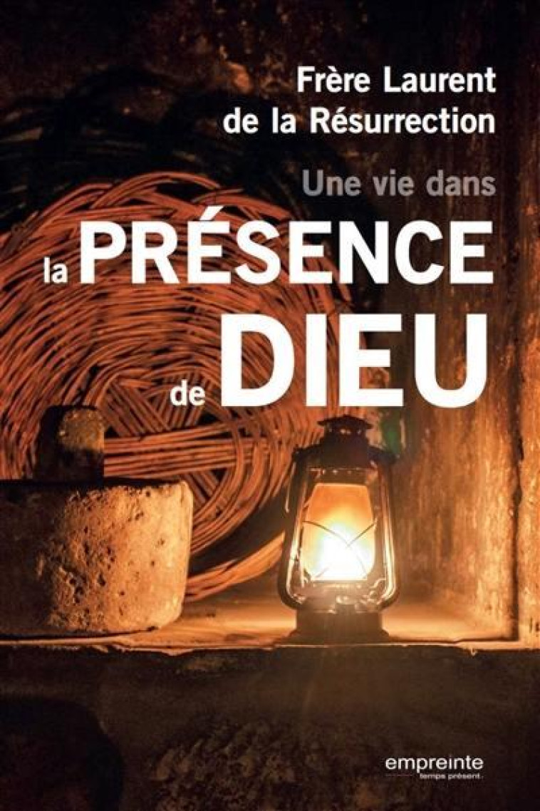 UNE VIE DANS LA PRESENCE DE DIEU - XXX - EMPREINTE TEMPS