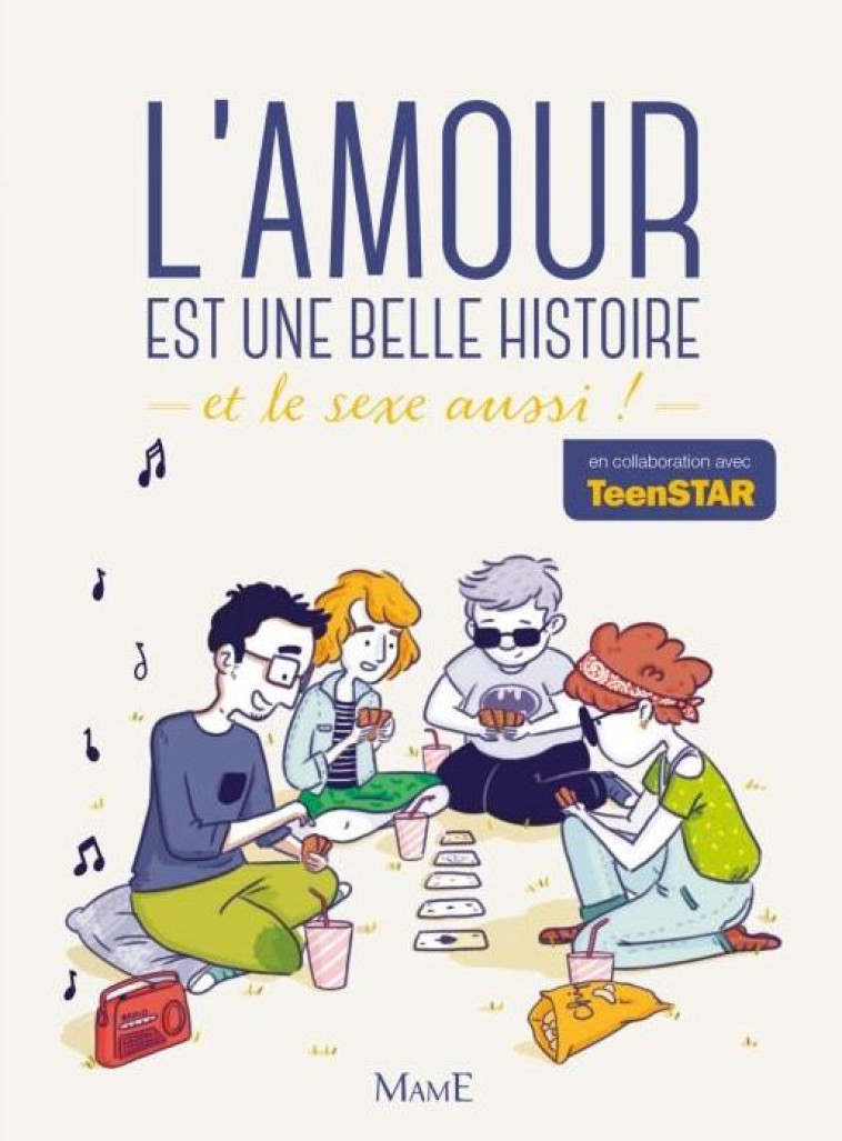 L'AMOUR EST UNE BELLE HISTOIRE. ET LE SEXE AUSSI ! - BEAUSSANT/ROUSSEL - Mame