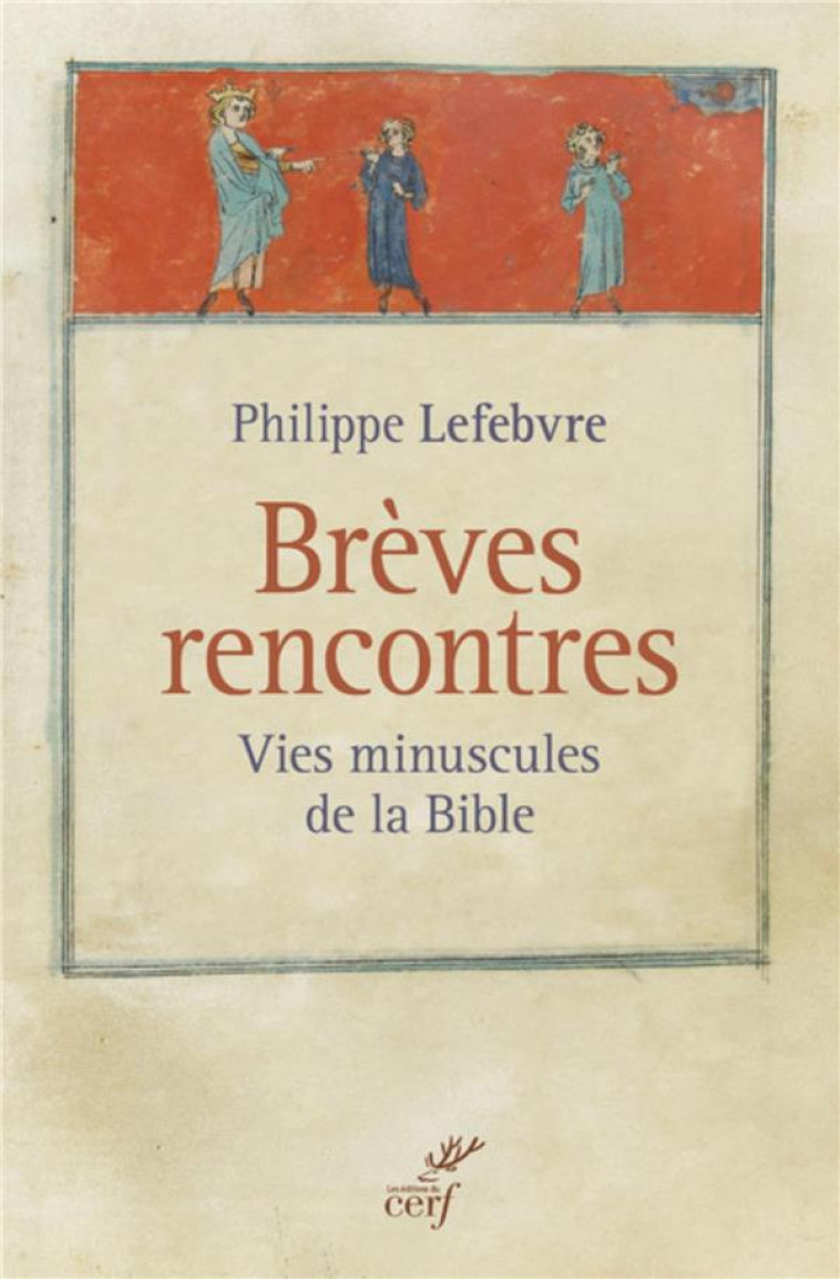 BREVES RENCONTRES - LEFEBVRE PHILIPPE - Cerf