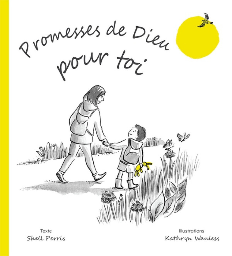 PROMESSES DE DIEU POUR TOI - EDITION ILLUSTREE - PERRIS SHELL - EXCELSIS