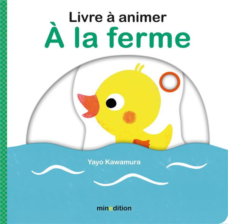 A LA FERME YAYO - KAWAMURA - MINEDITION