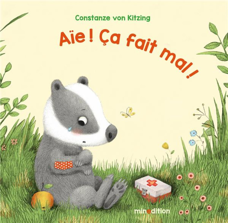 AIE ! CA FAIT MAL ! - VON KITZING - MINEDITION