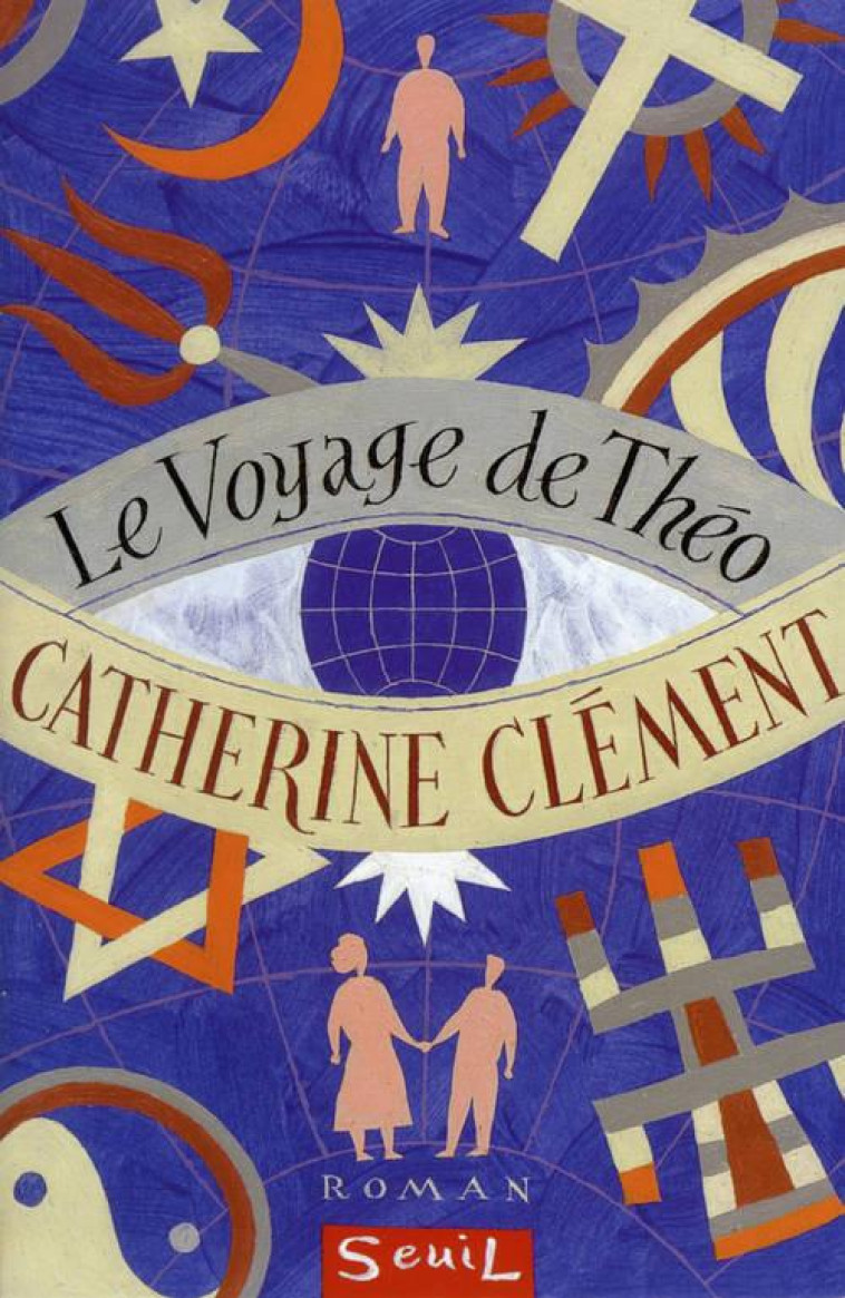 LITTERATURE TOUS PUBLICS LE VOYAGE DE THEO - CLEMENT CATHERINE - SEUIL