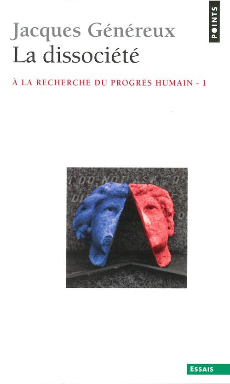 SCIENCES HUMAINES (H.C.) LA DISSOCIETE - GENEREUX JACQUES - SEUIL