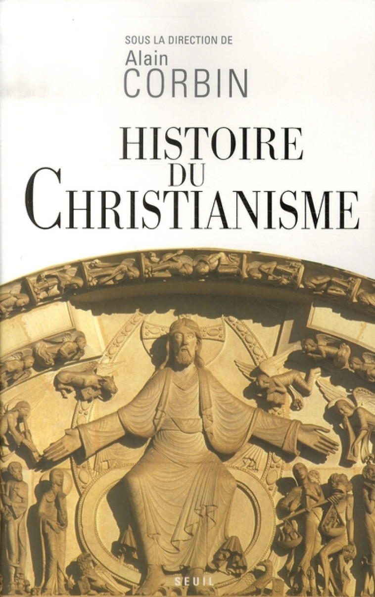 L'UNIVERS HISTORIQUE HISTOIRE DU CHRISTIANISME - COLLECTIF - SEUIL