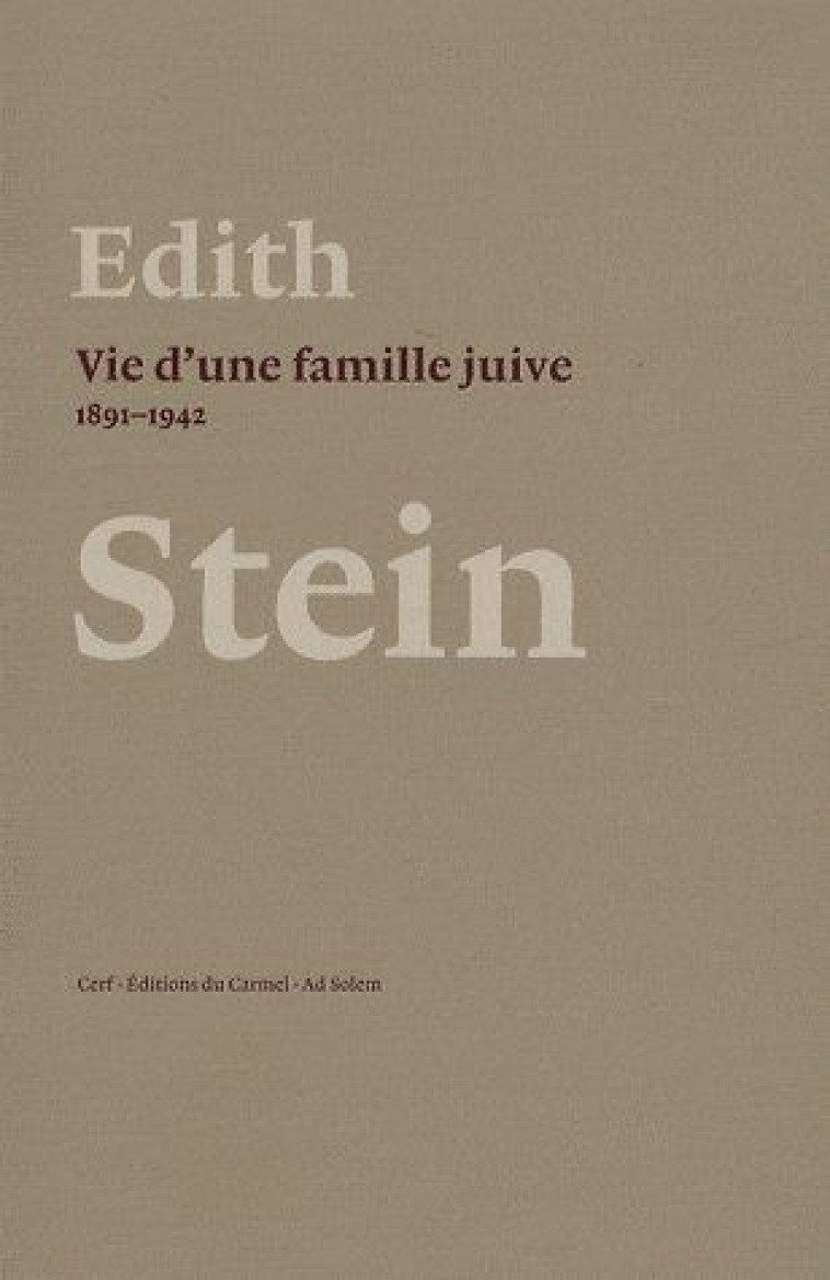 VIE D'UNE FAMILLE JUIVE - STEIN EDITH - CERF