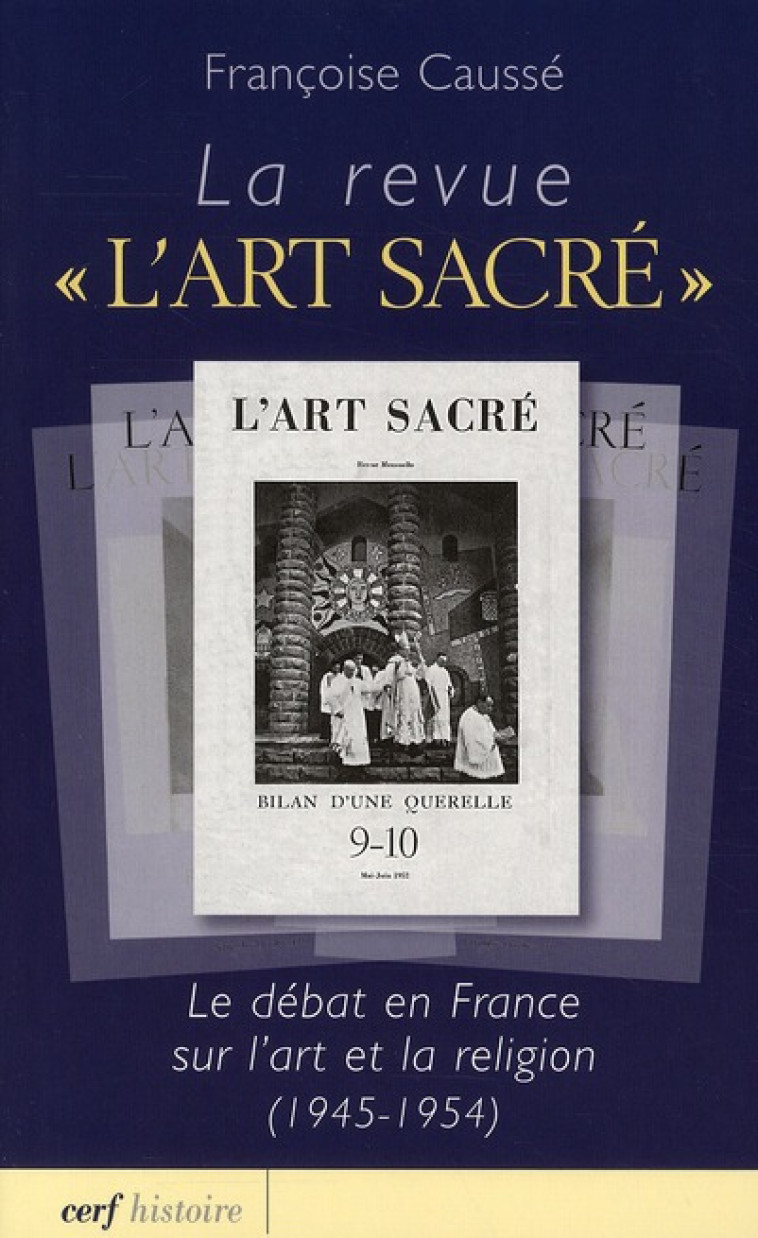 LA REVUE L'ART SACRE - CAUSSE FRANCOISE - CERF