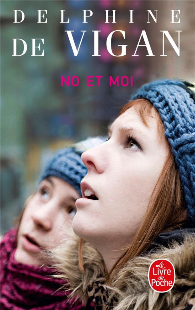 NO ET MOI - VIGAN DELPHINE - LGF/Livre de Poche