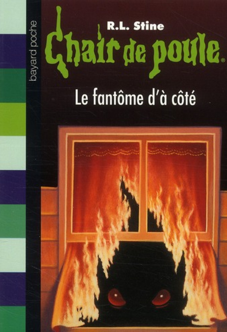 CHAIR DE POULE , TOME 16 - LE FANTOME D'A COTE - STINE R.L - BAYARD JEUNESSE