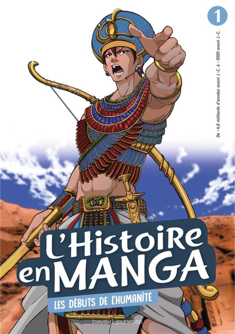 L'HISTOIRE EN MANGA 1 - LES DEBUTS DE L'HUMANITE - ESTAGER AURELIEN - Bayard Jeunesse