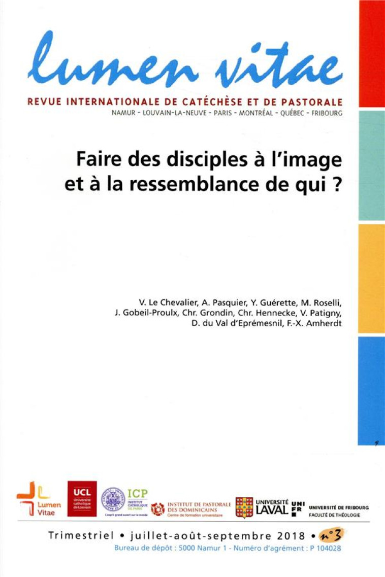 LUMEN VITAE 2018/3 FAIRE DES DISCIPLES A L'IMAGE ET A LA RESSEMBLANCE DE QUI ? - REVUE LUMEN VITAE - LUMEN VITAE