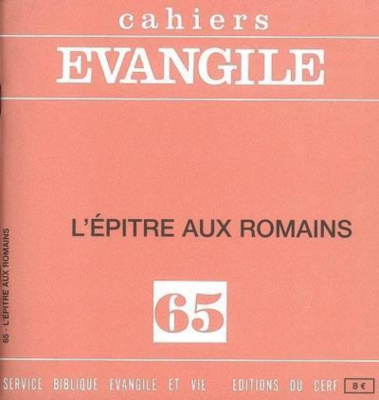 CE-65. L'EPITRE AUX ROMAINS - PERROT CHARLES - CERF