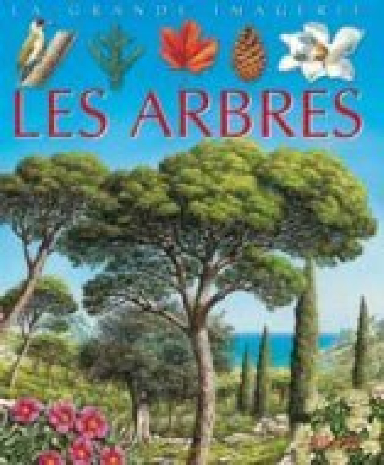 Les Arbres - Agnès Vandewiele - FLEURUS