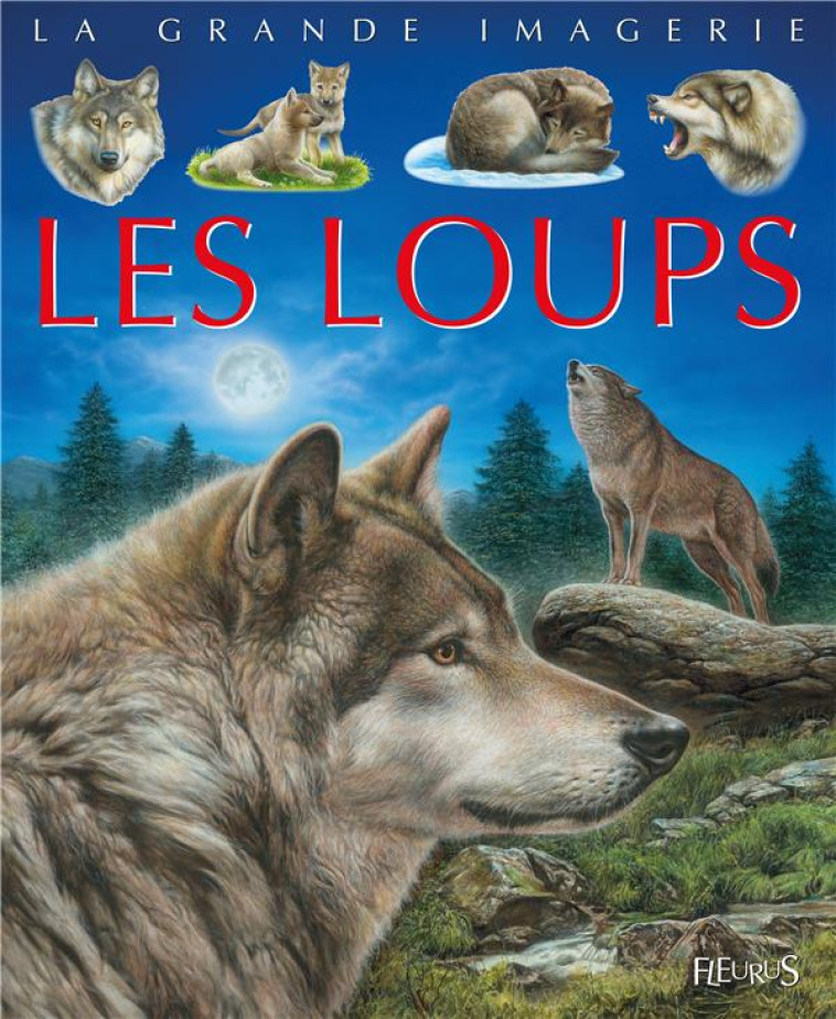 LES LOUPS - VANDEWIELE/ALUNNI - Fleurus