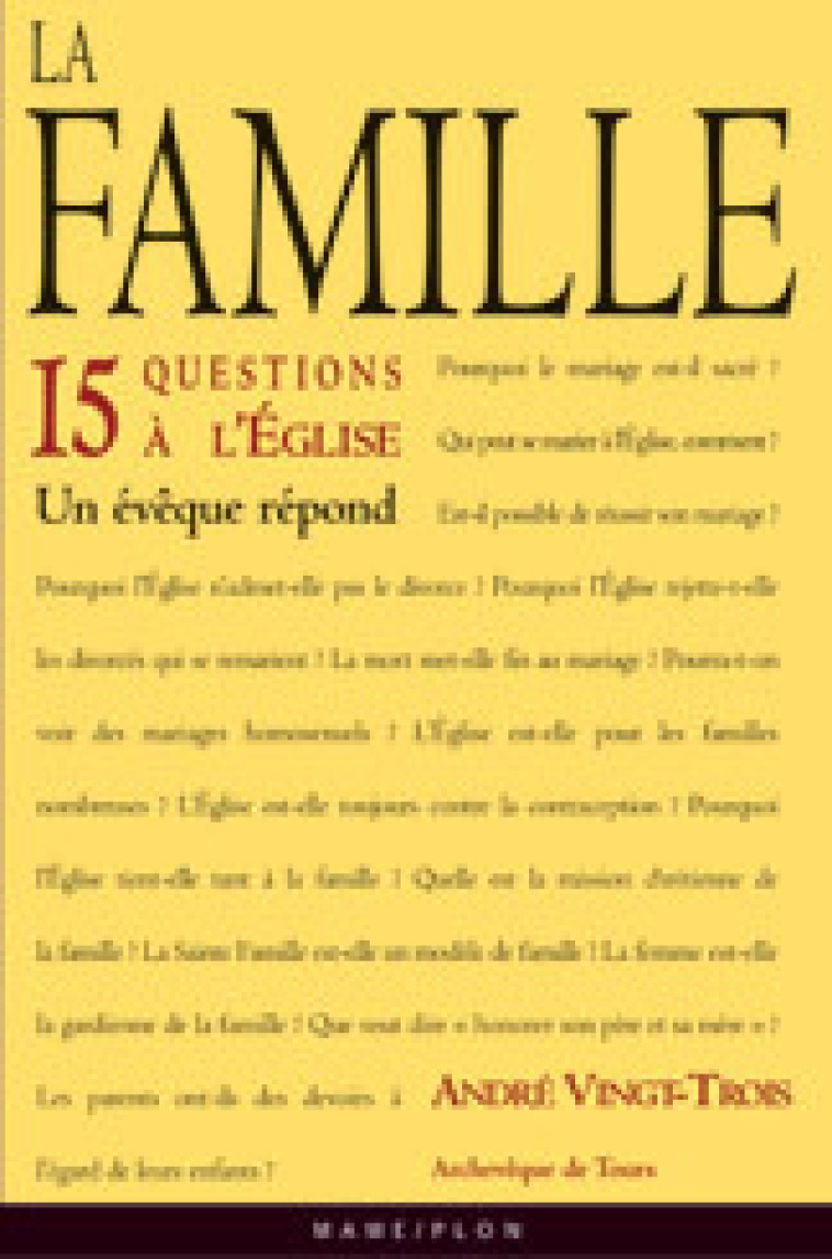 La famille 15 questions à l'Eglise - Vingt-Trois André - MAME