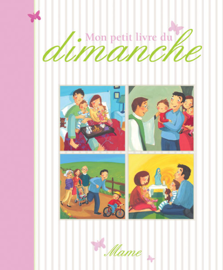 MON PETIT LIVRE DU DIMANCHE - AMIOT/DELVAUX - MAME