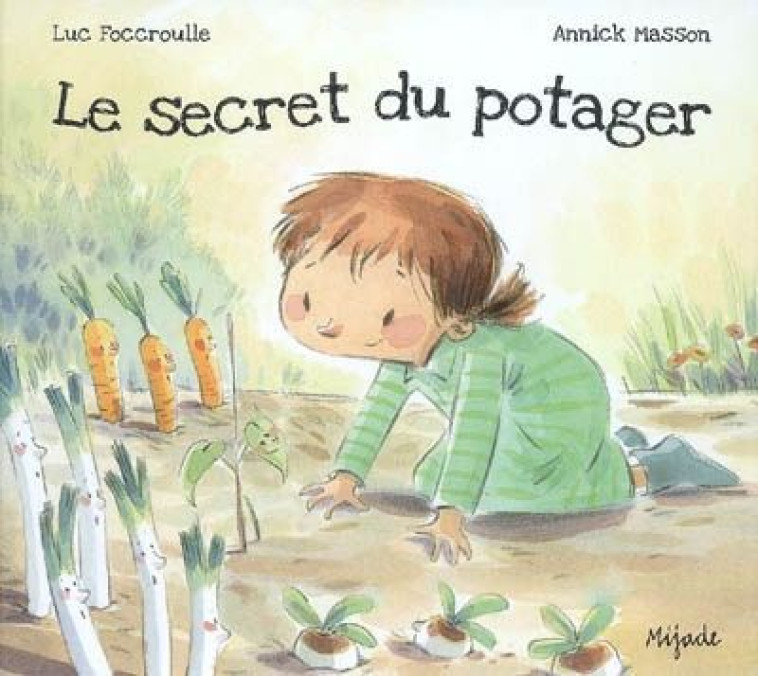 SECRET DU POTAGER - MASSON A - MIJADE