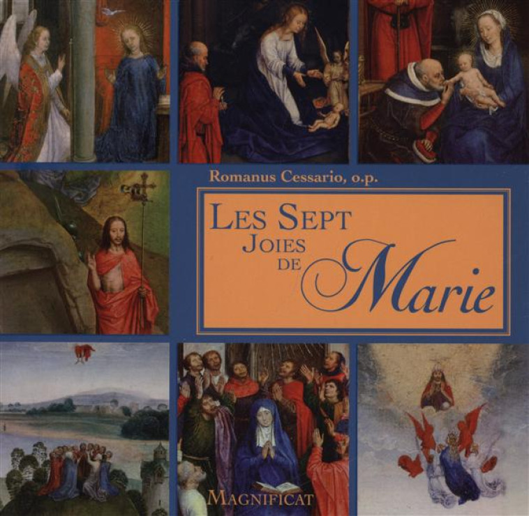 LES SEPT JOIES DE MARIE - XXX - Magnificat