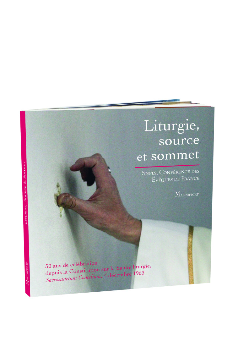 LITURGIE, SOURCE ET SOMMET - CELEBRER 50 ANS DE LITURGIE - XXX - MAGNIFICAT