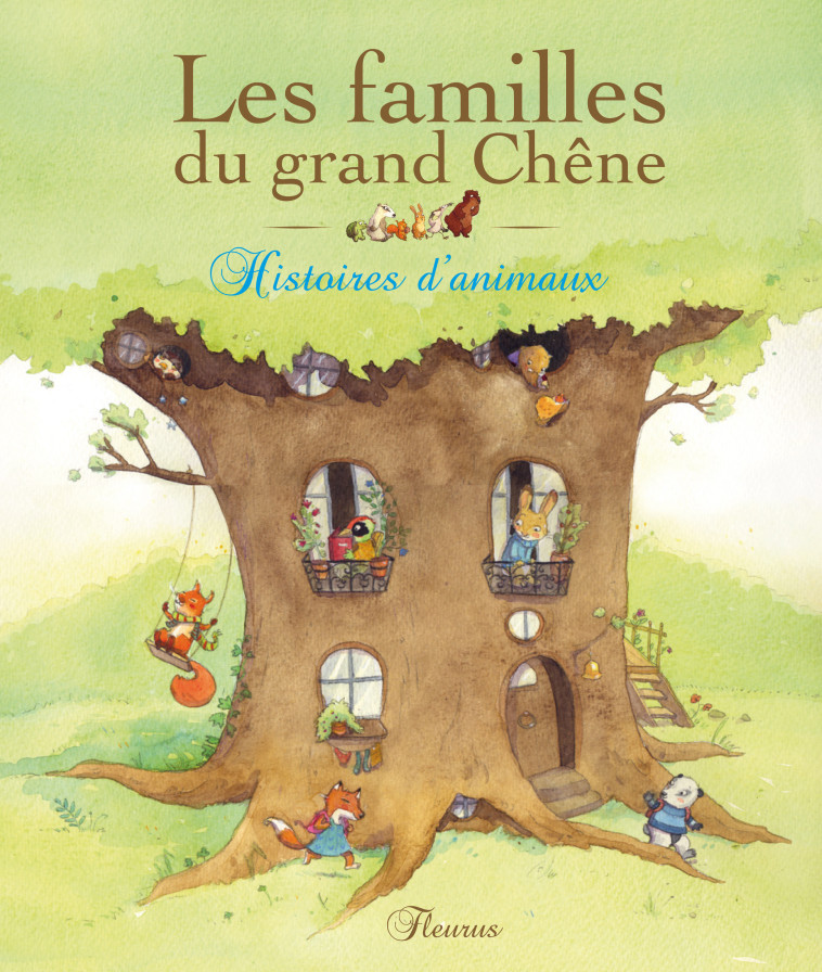 LES FAMILLES DU GRAND CHENE - Pascale Hédelin - FLEURUS