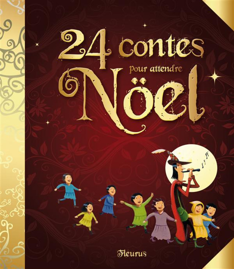 24 CONTES POUR ATTENDRE NOEL - COLLECTIF/LANOE - FLEURUS