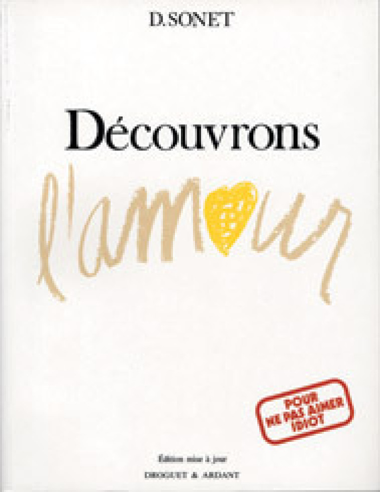 DECOUVRONS L'AMOUR - Sonet Denis - MAME