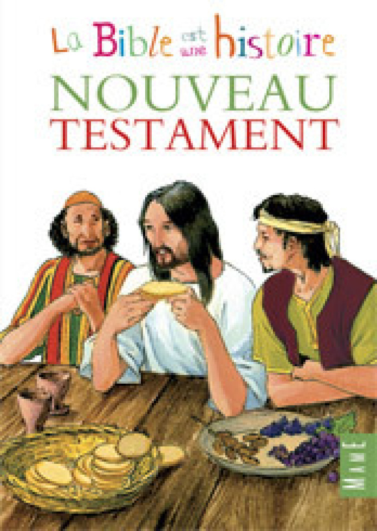 Nouveau testament - Raimbault Christophe, Campagnac François - MAME