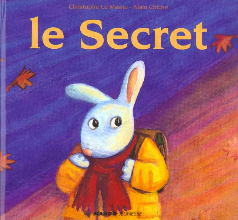 LE SECRET - LE MASNE/CHICHE - MANGO