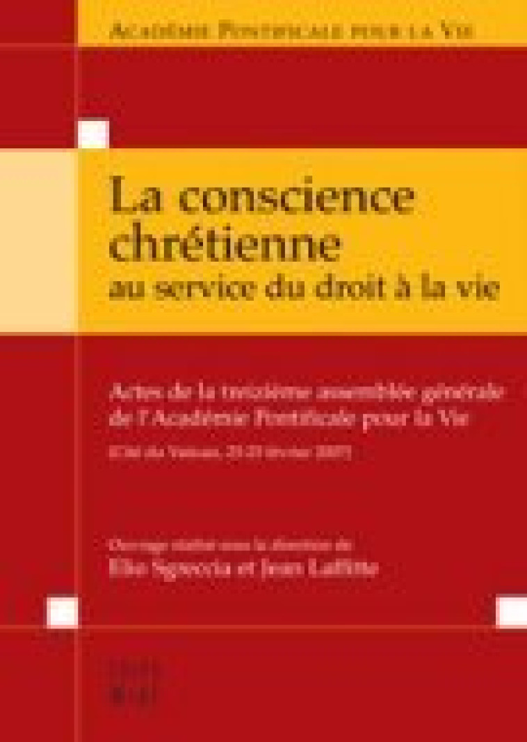 LA CONSCIENCE CHRETIENNE...AU SERVICE DU DROIT A LA VIE - Jean LAFFITTE - MAME