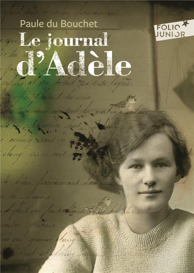 LE JOURNAL D'ADELE - DU BOUCHET/MILLERAND - GALLIMARD