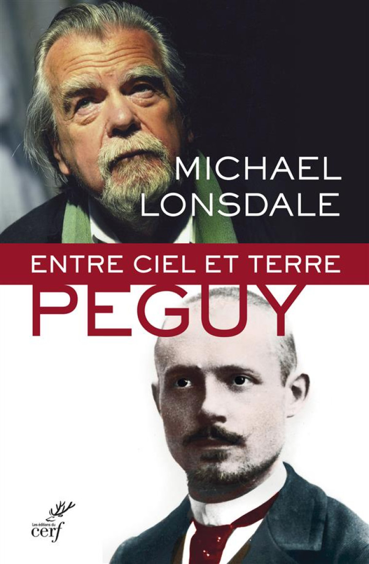 ENTRE CIEL ET TERRE - PEGUY - LONSDALE MICHAEL - Cerf