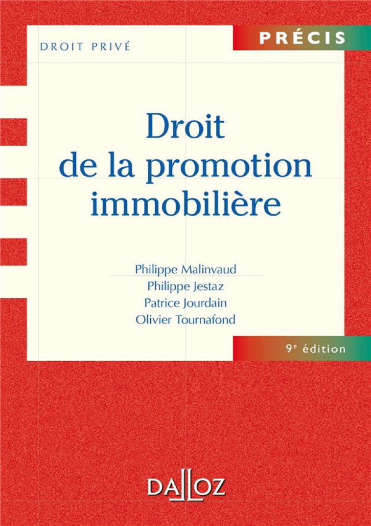 DROIT DE LA PROMOTION IMMOBILIERE. 9E ED. - MALINVAUD/JESTAZ - Dalloz