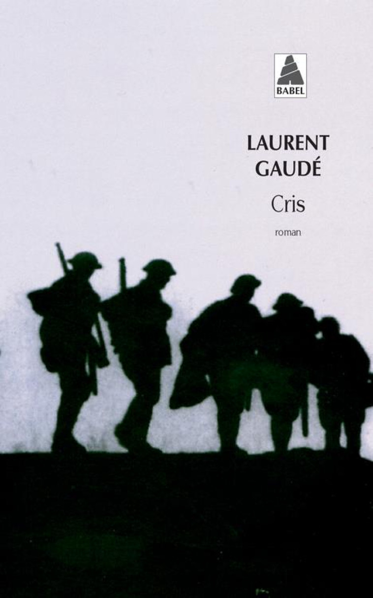 CRIS - GAUDE LAURENT - ACTES SUD